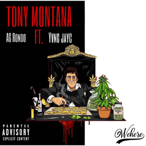 Tony Montana (feat. Yvng Jayc)