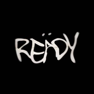 REÄDY (feat. Luh Brax 0)