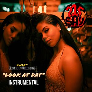Look at Dat (Instrumental)