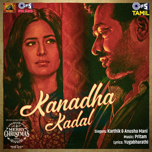 Kanadha Kadal (From "Merry Christmas") [Tamil]
