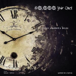 The 10,000 Year Clock