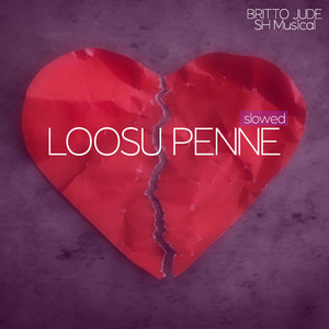 Loosu Penne (Slowed)