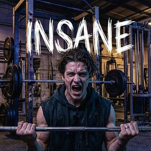 Insane