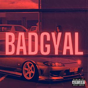 BADGYAL