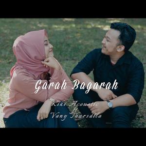 Garah Bagarah (feat. Vany Thursdila)