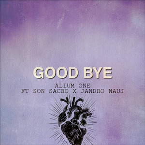 Good Bye