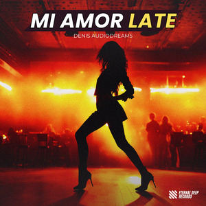 Mi Amor Late