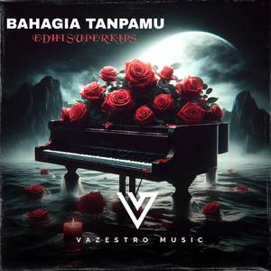 Bahagia Tanpamu (Breakbeat)