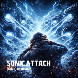 Sonic attack