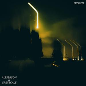 Frozen (feat. Greyscale)