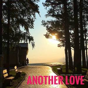 Another Love (Piano Cover)