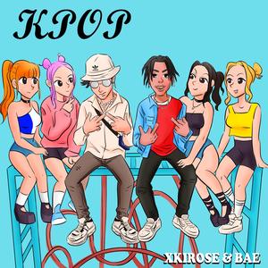 KPOP (feat. BAE)