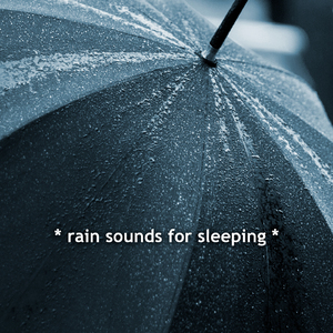sleepy rain