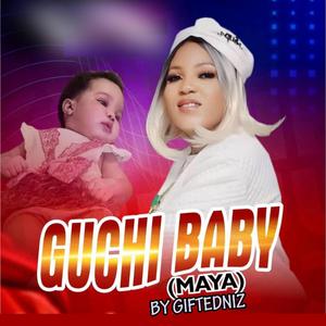 GUCCI BABY (feat. Romanic) (Maya)