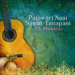 Pothwari Naat Thandi Kasi