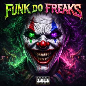 FUNK DO FREAKS