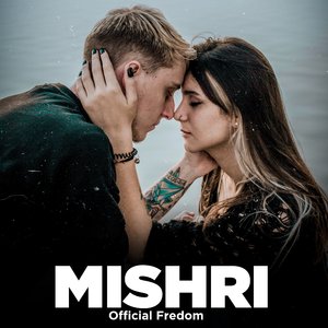 Mishri (Official Fredom)