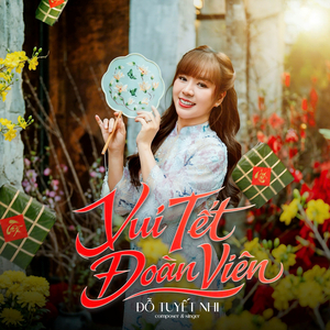 Vui Tết Đoàn Viên