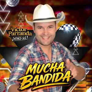Mucha Bandida