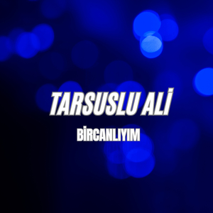 Bircanlıyım