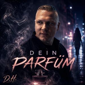 Dein Parfüm