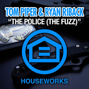 The Police (The Fuzz) (DJ Antoine vs. Mad Mark Radio Edit)