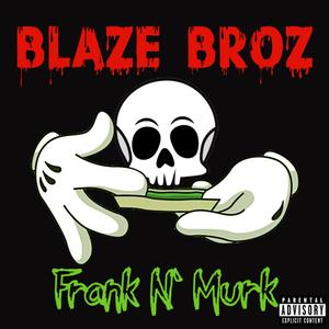 Frank N' Murk (feat. Frank The Frog & Masta Murk)