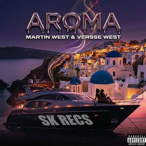 Aroma (feat. Versse West)