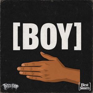 BOY (feat. Blest Sinners)