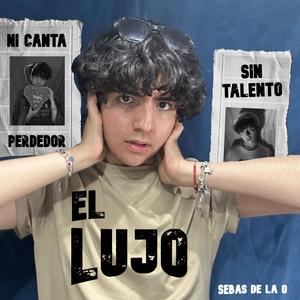 El Lujo