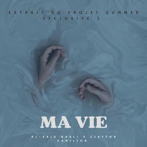 MA VIE (feat. CLAYTON HAMILTON)