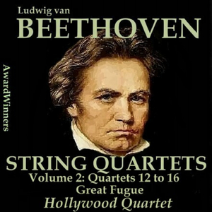 String Quartet No. 17 in B Flat Major Grosse Fugue - Great Fugue, Op. 133:III. Allegro molto e con brio