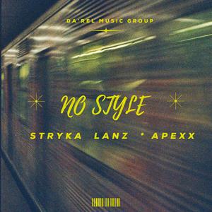 No Style (feat. Apexx)