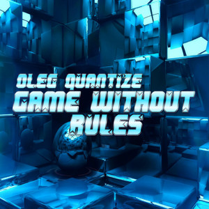 A Game Without Rules (Original Mix)