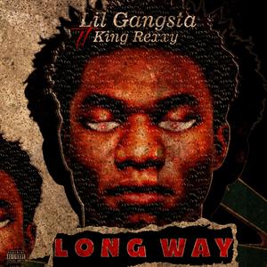 LONG WAY (feat. King Rexxy)