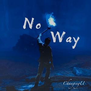 No Way