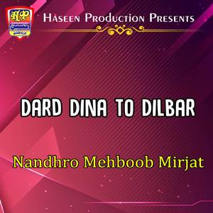 Dard Dina Dilbar