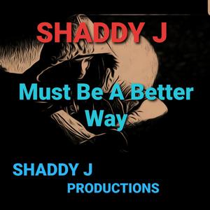 Must Be a Better Way