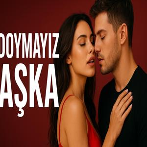 Doymayız Aşka