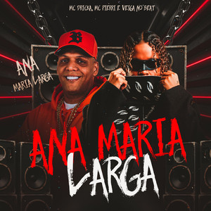 Ana Maria Larga