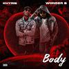 Wonder B - Got Body