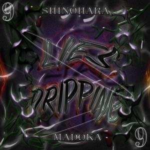 Lies Dripping(prod.glasear&wndws）
