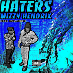 Haters (feat. Gualasix10)