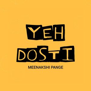 Yeh Dosti