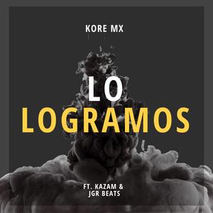 Lo Logramos (feat. Kazam)