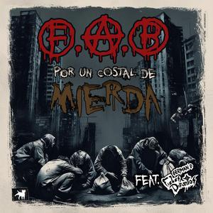 Por un costal de mierda (feat. Fieles difuntos)