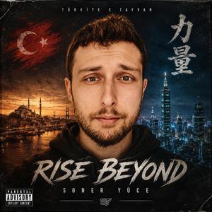 Soner Yüce Rise Beyond Version 2