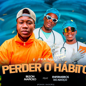 Perder o Hábito (Remix)