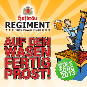 Auf den Wasen... Fertig... Prost