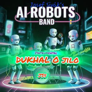 Josef Sivák - Dukhal o Jilo (JoeBot) Party